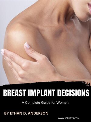 cover image of Breast Implant Decisions a Complete Guide for Women